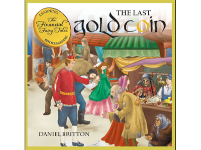 Financial Fairy Tales the last gold coin book